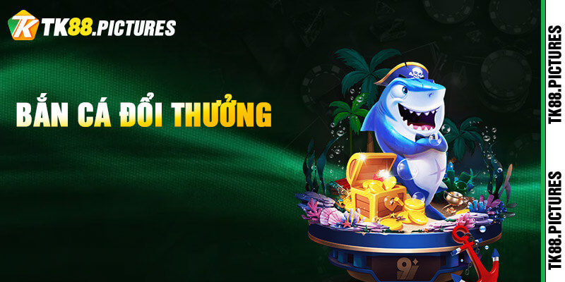 Hành trình bắn cá chinh phục đại dương